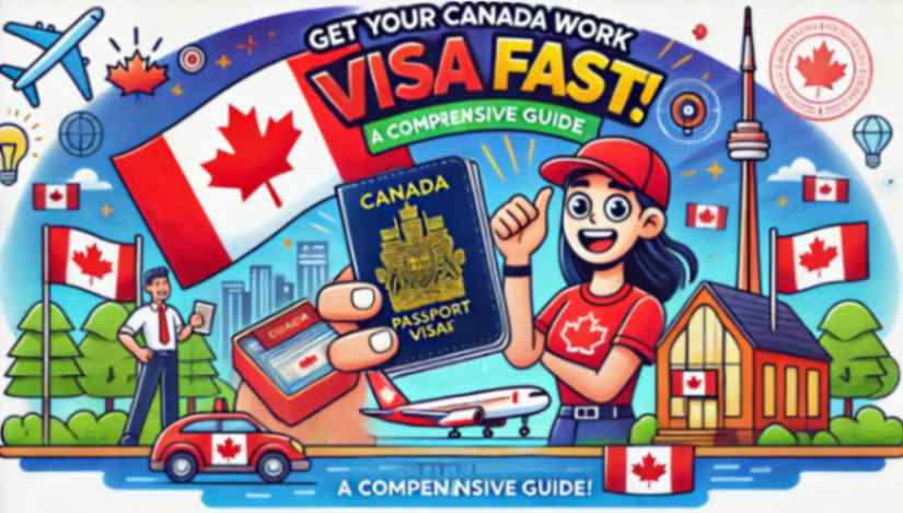 New Updates Work Visa procedures and requirements for Canada