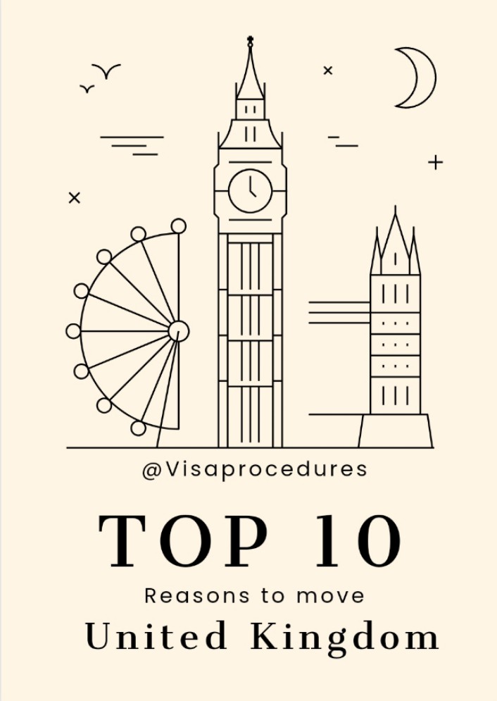 Amazing Top 10 Reasons to Move to the United Kingdom